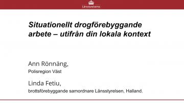 7. Situationellt drogförebyggande arbete – utifrån din lokala kontext (SYNTOLKAT)