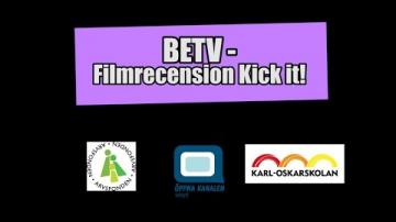 Filmrecension - Kick It