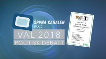 VAL 2018: Politisk debatt på Växjö Diakonicentrum