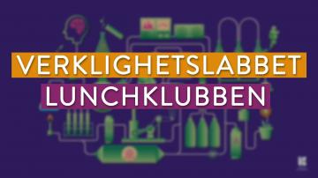 LUNCHKLUBBEN MED VERKLIGHETSLABBET: Erika Lagergren (TORSDAG, 7/10-21)