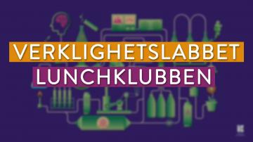 LUNCHKLUBBEN MED VERKLIGHETSLABBET: Erika Lagergren (TORSDAG, 7/10-21)