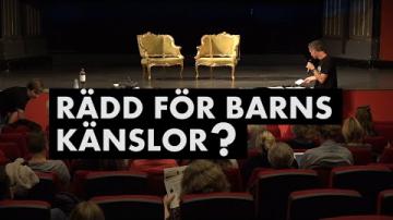Filmen som uttryck i skolan: Rädd för barns känslor? (Suzanne Osten)