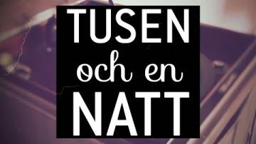 Tusen och en natt - Smålands Musikarkiv