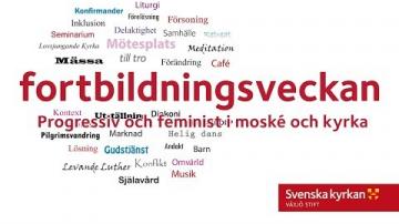 Fortbildningsveckan 2018 - Progressiv och feminist moské och kyrka, del 2