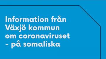 Kommunen informerar om covid-19 på Somaliska