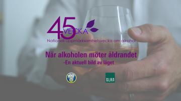När alkohol möter åldrandet - En aktuell bild av läget
