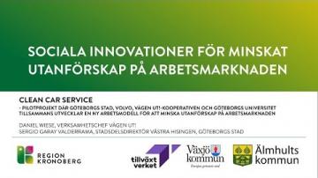 Sociala innovationer för minskat utanförskap på arbetsmarknaden - Clean Car Service