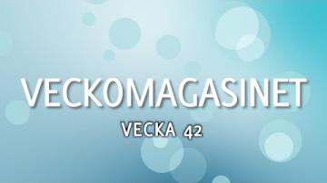 Veckomagasinet, vecka 42